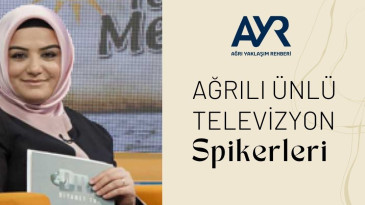 Ağrılı Televizyon Spikerleri