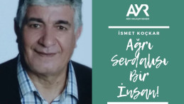 Ağrı Sevdalısı  Bir İnsan İsmet Koçkar